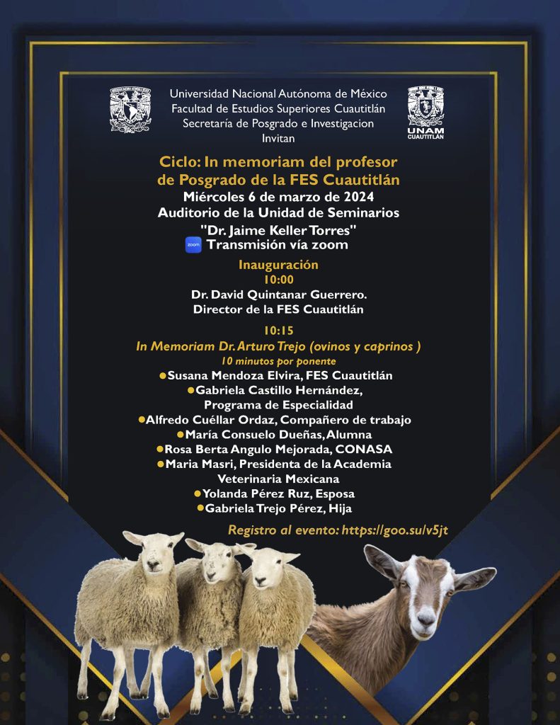 Ciclo: In memoriam del profesor de Posgrado de la FES Cuautitlán, Dr. Arturo Trejo