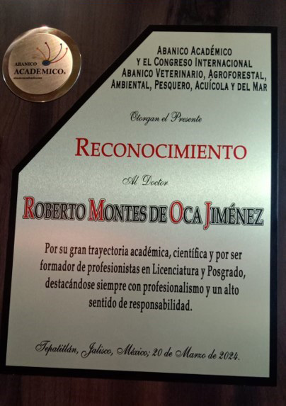 Reconocimiento al Dr. Roberto Montes de Oca Jiménez