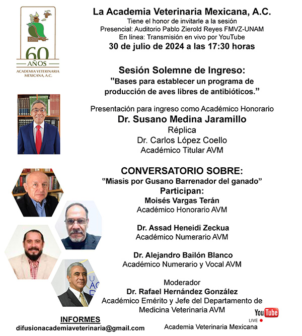 Sesión Solemne de Ingreso del Dr. Susano Medina Jaramillo y conversatorio sobre Gusano Barrenador
