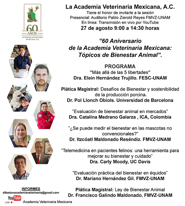 Sesión del 60 Aniversario de la Academia Veterinaria Mexicana: Tópicos de Bienestar Animal