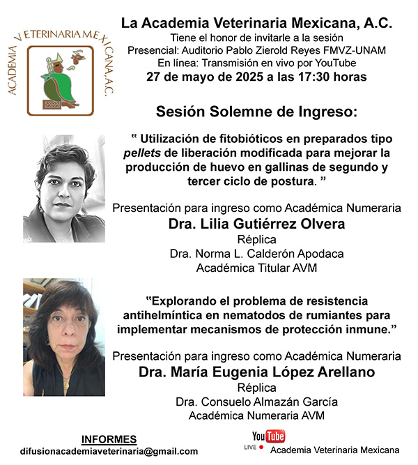 Sesión Solemne de Ingreso: Dra. Lilia Gutiérrez Olvera y Dra. María Eugenia López Arellano
