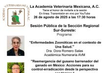 Academia Veterinaria Mexicana – Sesión Pública de la Sección Regional Sur-Sureste