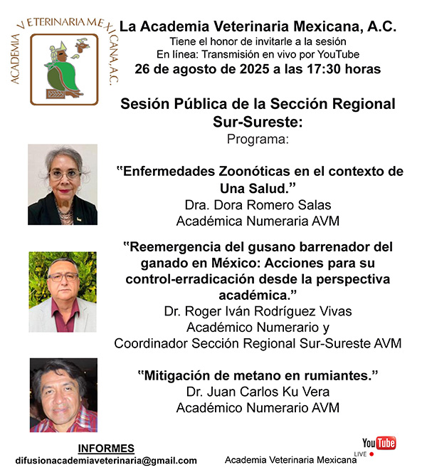Academia Veterinaria Mexicana - Sesión Pública de la Sección Regional Sur-Sureste